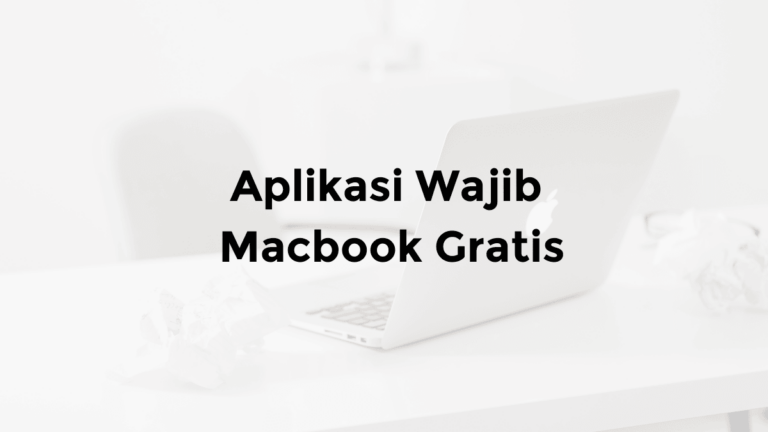 aplikasi wajib macbook gratis