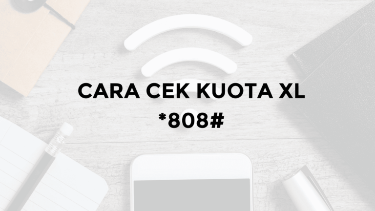 cara cek kuota xl axiata 808