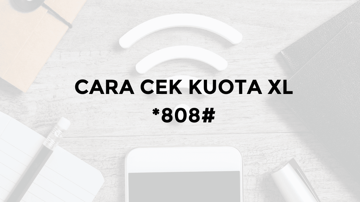 cara cek kuota xl axiata 808