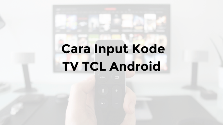 cara input kode pos lokal tv digital tcl android