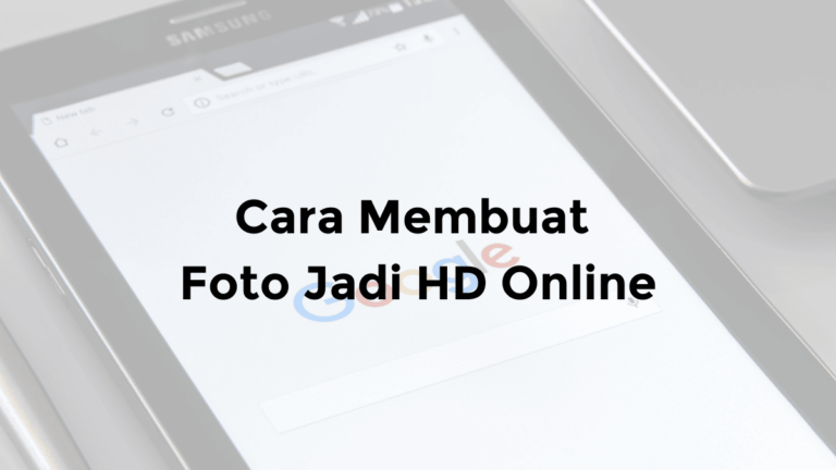 cara membuat foto jadi hd online