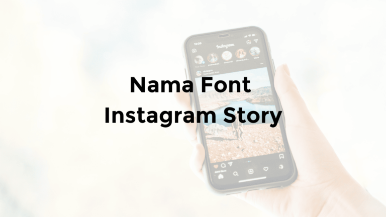 nama font instagram story android iphone