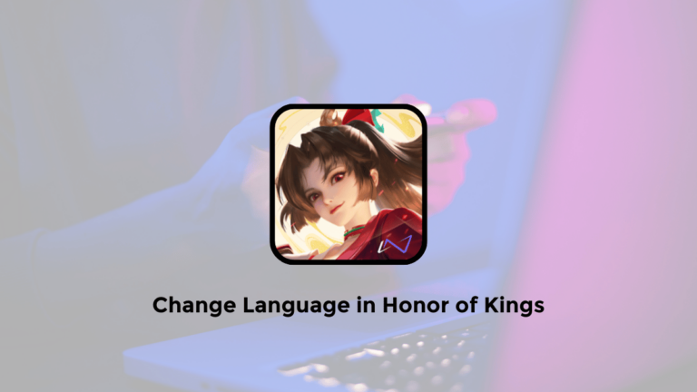 honor of kings change language