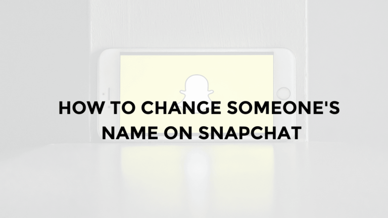 how to change someone's name on snapchat