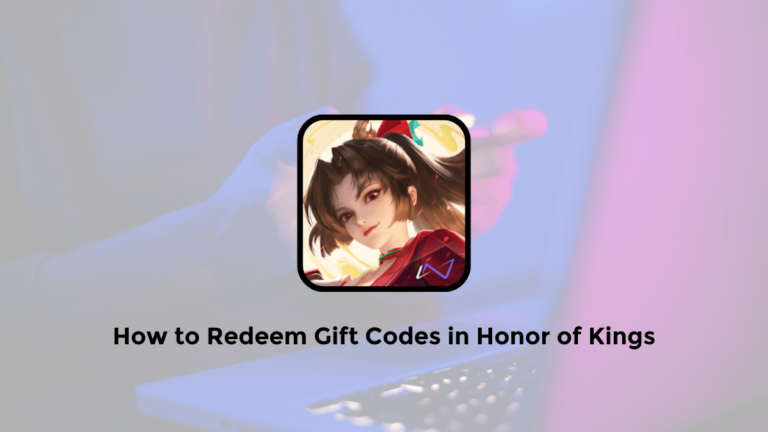 how to redeem gift codes in honor of kings