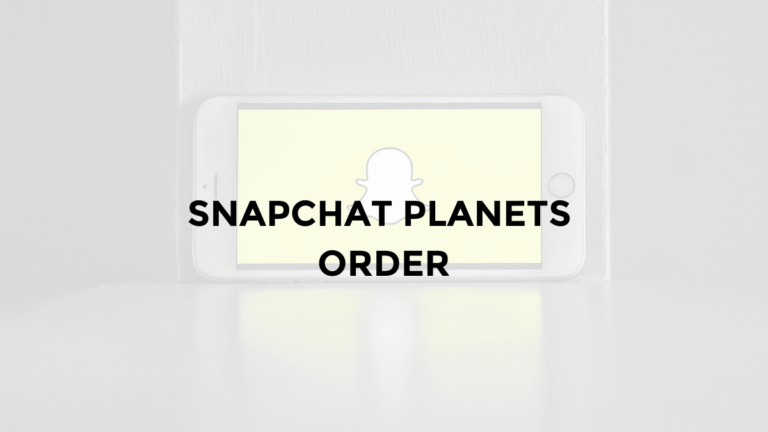 snapchat planets order best friends