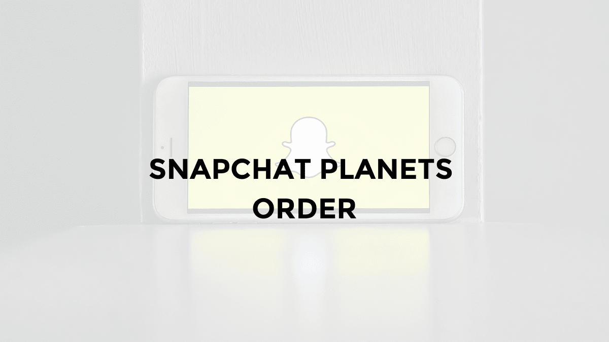 snapchat planets order best friends